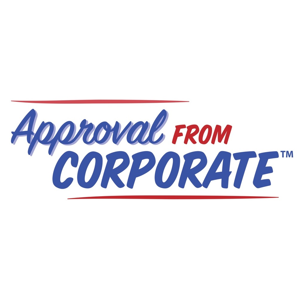 Meet your Posher, Approval From Corporate